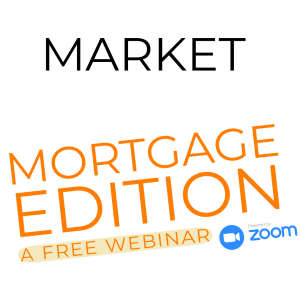 Market of the Moment_Mortgage Edition
